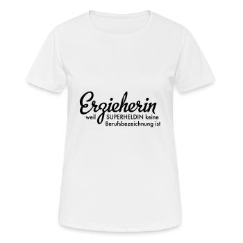 Erzieherin - Frauen T-Shirt atmungsaktiv - Weiß - Vorne - AI Model Female 172 dark (172cm)