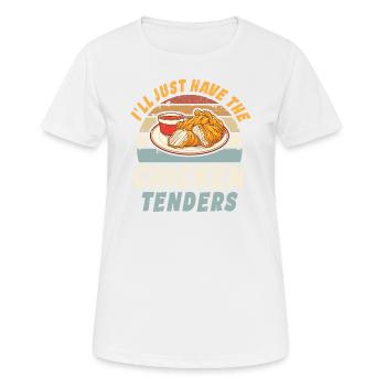 I'll Just Have The Chicken Tenders Funny - Women's Breathable T-Shirt - white - Front - AI Model Female 172 dark (172cm)