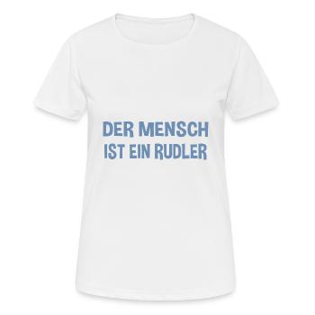 Der Mensch ist ein Rudeltier - Gemeinschaftsgeist - Frauen T-Shirt atmungsaktiv - Weiß - Vorne - AI Model Female 172 dark (172cm)