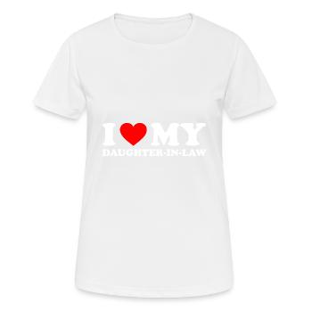 Ich liebe meine Schwiegertochter - Frauen T-Shirt atmungsaktiv - Weiß - Vorne - AI Model Female 172 dark (172cm)