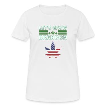 Lasst uns Brandon Cannabis Marihuana Legalisierung wachsen lassen - Frauen T-Shirt atmungsaktiv - Weiß - Vorne - AI Model Female 172 dark (172cm)
