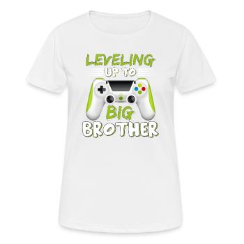 Leveling Up To Big Bro Brother Video Gamer Big Bro - T-shirt respirant Femme - blanc - Devant - AI Model Female 172 dark (172cm)