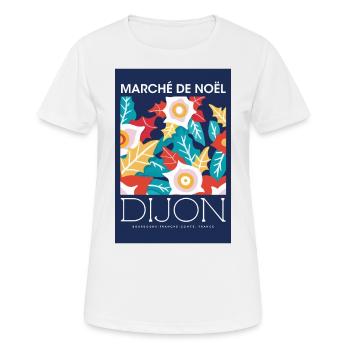 Weihnachtsmarkt Dijon Poster France 1960 - Frauen T-Shirt atmungsaktiv - Weiß - Vorne - AI Model Female 172 dark (172cm)