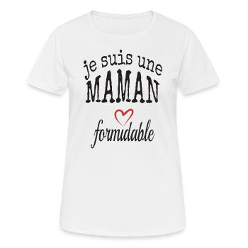 Belle idee cadeau je suis une Maman formidable - T-shirt respirant Femme - blanc - Devant - AI Model Female 172 dark (172cm)
