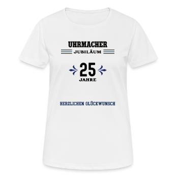 Uhrmacher 25 Jahre Jubiläum 25. jähriges Jubilaeum - Frauen T-Shirt atmungsaktiv - Weiß - Vorne - AI Model Female 172 dark (172cm)