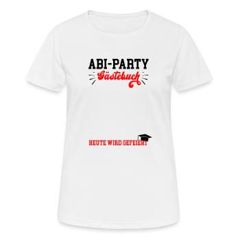 Abifeier Abi Party Abiturfeier Abiball Abiturball - Frauen T-Shirt atmungsaktiv - Weiß - Vorne - AI Model Female 172 dark (172cm)