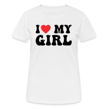 I love my Girl - Women's Breathable T-Shirt - white - Front - AI Model Female 172 dark (172cm)