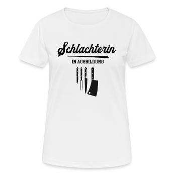 Schlachterin Ausbildung Lehre Schlachterausbildung - Frauen T-Shirt atmungsaktiv - Weiß - Vorne - AI Model Female 172 dark (172cm)