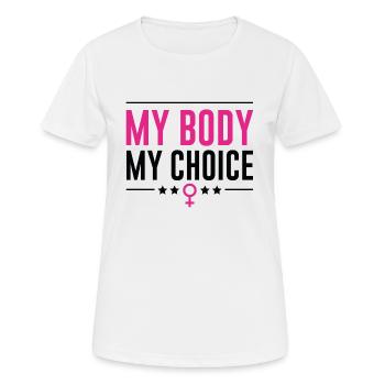 Mon corps mon choix - T-shirt respirant Femme - blanc - Devant - AI Model Female 172 dark (172cm)