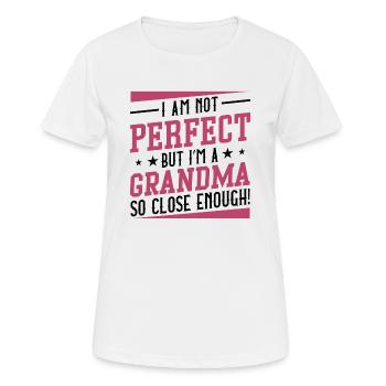 I Am Not Perfect But I’m A Grandma So Close Enough - Women's Breathable T-Shirt - white - Front - AI Model Female 172 dark (172cm)