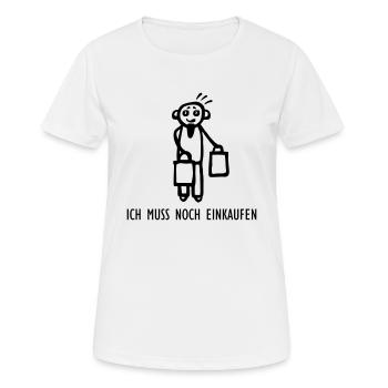 Muss noch einkaufen - Frauen T-Shirt atmungsaktiv - Weiß - Vorne - AI Model Female 172 dark (172cm)