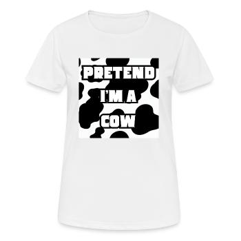 pretend i m a cow - T-shirt respirant Femme - blanc - Devant - AI Model Female 172 dark (172cm)