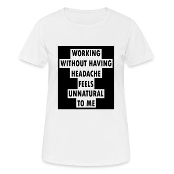 Kopfschmerzen Kopfweh Mirgäne Geschenk Lernen - Frauen T-Shirt atmungsaktiv - Weiß - Vorne - AI Model Female 172 dark (172cm)