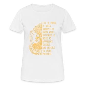 Life Is Ironic Buddha Quote - Women's Breathable T-Shirt - white - Front - AI Model Female 172 dark (172cm)
