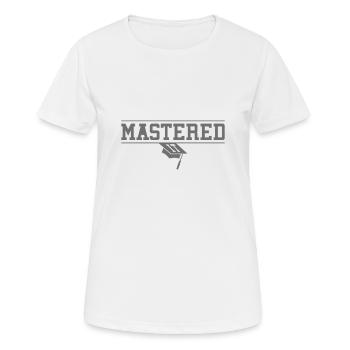 MBA Abschluss AK18 AK19 Abschlussklasse Prüfung - Frauen T-Shirt atmungsaktiv - Weiß - Vorne - AI Model Female 172 dark (172cm)