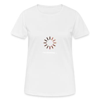 I'm thinking - T-shirt respirant Femme - blanc - Devant - AI Model Female 172 dark (172cm)