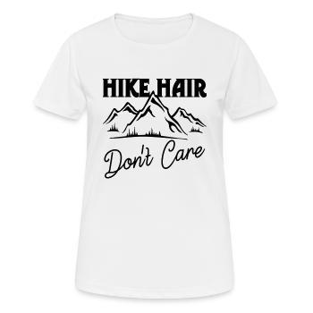 Hike Hair don't care - Frauen T-Shirt atmungsaktiv - Weiß - Vorne - AI Model Female 172 dark (172cm)