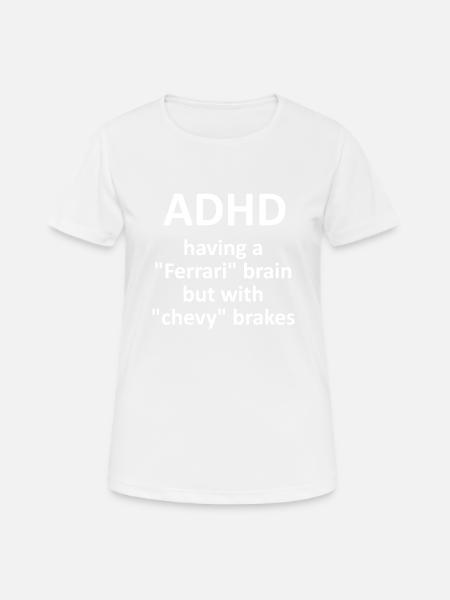 ADHD - Women's Breathable T-Shirt - white