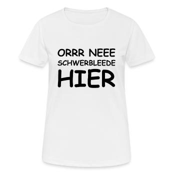 dicton drôle Ossi Saxon dialecte - T-shirt respirant Femme - blanc - Devant - AI Model Female 172 dark (172cm)