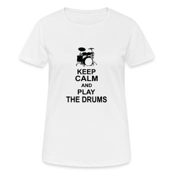 Keep calm and play the drums - Women's Breathable T-Shirt - white - Front - AI Model Female 172 dark (172cm)