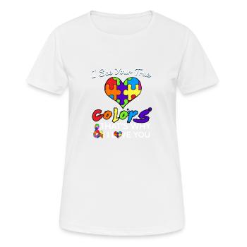 Autism I See Your True Colors-Autismus Shirt - Frauen T-Shirt atmungsaktiv - Weiß - Vorne - AI Model Female 172 dark (172cm)