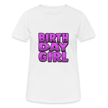 Birthday Girl - Birthday Girl - Women's Breathable T-Shirt - white - Front - AI Model Female 172 dark (172cm)