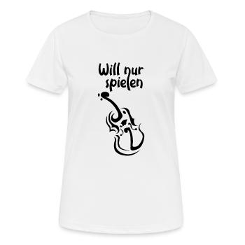 will nur Geige spielen - Frauen T-Shirt atmungsaktiv - Weiß - Vorne - AI Model Female 172 dark (172cm)