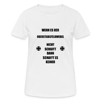 Si le sergent-chef ne le fait pas... s (0105) - T-shirt respirant Femme - blanc - Devant - AI Model Female 172 dark (172cm)