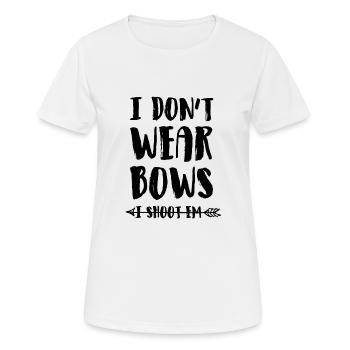 I dont wear bows gift - Women's Breathable T-Shirt - white - Front - AI Model Female 172 dark (172cm)