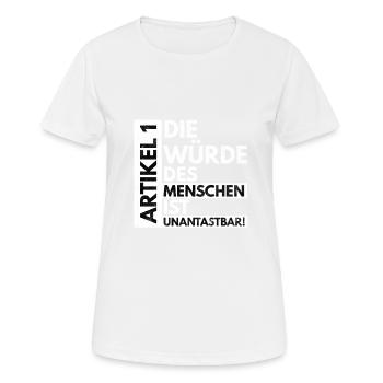Article 1: La dignité de l'homme est inviolable! - T-shirt respirant Femme - blanc - Devant - AI Model Female 172 dark (172cm)
