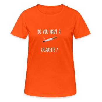 Avez-vous une cigarette? - T-shirt respirant Femme - orange néon - Devant - AI Model Female 172 dark (172cm)