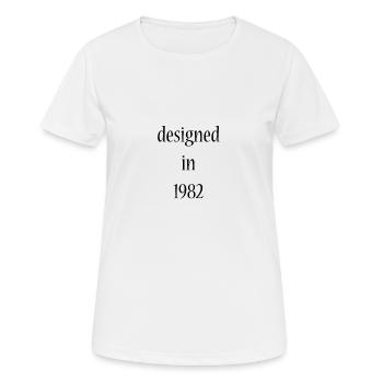 designed in 1982 - Frauen T-Shirt atmungsaktiv - Weiß - Vorne - AI Model Female 172 dark (172cm)