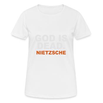 Gott ist tot. Nietzsche - Frauen T-Shirt atmungsaktiv - Weiß - Vorne - AI Model Female 172 dark (172cm)