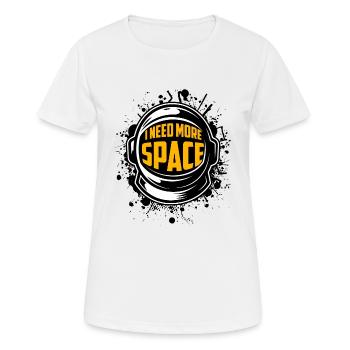 I need more Space - Frauen T-Shirt atmungsaktiv - Weiß - Vorne - AI Model Female 172 dark (172cm)