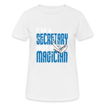 Je suis une secrétaire et non un magicien - T-shirt respirant Femme - blanc - Devant - AI Model Female 172 dark (172cm)