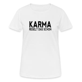 Karma regelt das schon black Geschenkidee Party - Frauen T-Shirt atmungsaktiv - Weiß - Vorne - AI Model Female 172 dark (172cm)