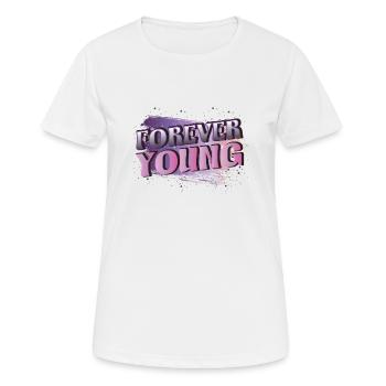 Forever young, who does not know the wish - Women's Breathable T-Shirt - white - Front - AI Model Female 172 dark (172cm)