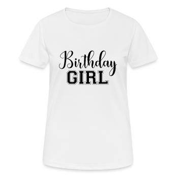 BIRTHDAY GIRL Birthday Girl Girl Gift - Women's Breathable T-Shirt - white - Front - AI Model Female 172 dark (172cm)