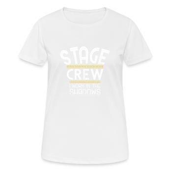 Stage crew, Bühnenmitarbeiter, Roadie Geschenk - Frauen T-Shirt atmungsaktiv - Weiß - Vorne - AI Model Female 172 dark (172cm)