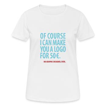 Graphic Designer Media Designer Logo Design - Women's Breathable T-Shirt - white - Front - AI Model Female 172 dark (172cm)