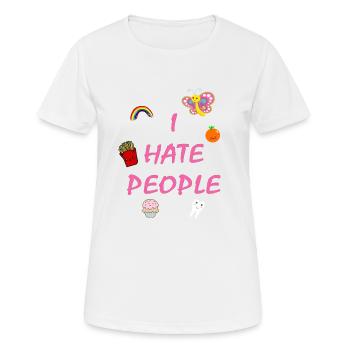 I hate people - T-shirt respirant Femme - blanc - Devant - AI Model Female 172 dark (172cm)