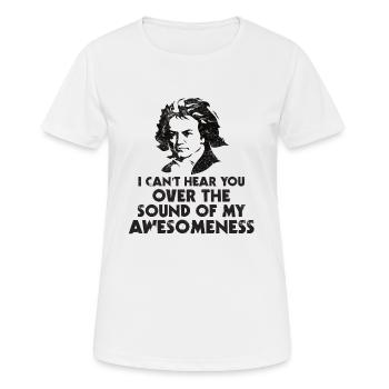 Beethoven Spruch Lustig Ludwig Geschenk Musik - Frauen T-Shirt atmungsaktiv - Weiß - Vorne - AI Model Female 172 dark (172cm)