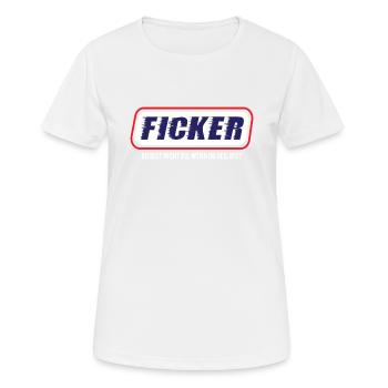 F*cker Du bist nicht du wenn du geil bist. - Frauen T-Shirt atmungsaktiv - Weiß - Vorne - AI Model Female 172 dark (172cm)
