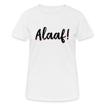 Alaaf, Schlachtruf im Karneval - Fasching - Frauen T-Shirt atmungsaktiv - Weiß - Vorne - AI Model Female 172 dark (172cm)