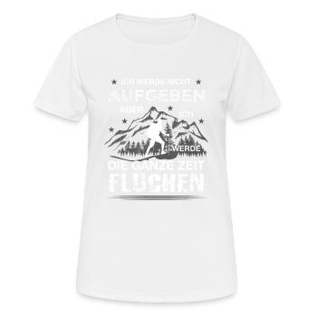 Ich werde nicht aufgeben Wandern Spruch Alpen Berg - Frauen T-Shirt atmungsaktiv - Weiß - Vorne - AI Model Female 172 dark (172cm)