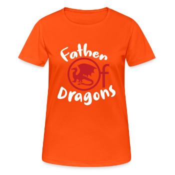 Father Of Dragons Fathers Day - T-shirt respirant Femme - orange néon - Devant - AI Model Female 172 dark (172cm)