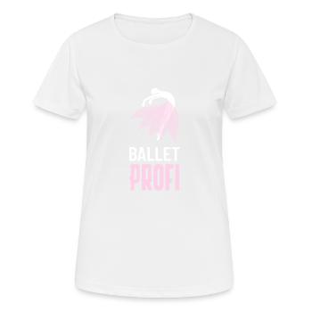Ballet Profi Motiv - Frauen T-Shirt atmungsaktiv - Weiß - Vorne - AI Model Female 172 dark (172cm)