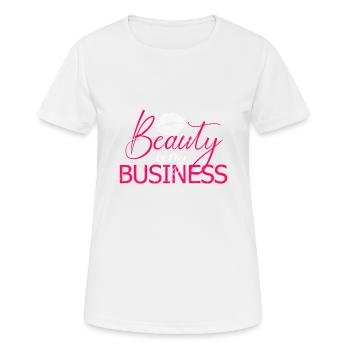 La beauté est mon entreprise Maquilleur Styliste - T-shirt respirant Femme - blanc - Devant - AI Model Female 172 dark (172cm)