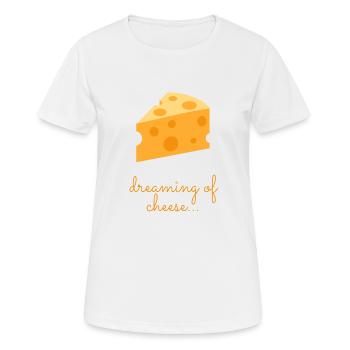 Amateur de fromage - Rêver de fromage - T-shirt respirant Femme - blanc - Devant - AI Model Female 172 dark (172cm)