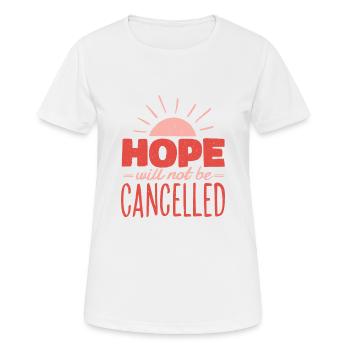 Hope I Spruch Hoffnung Glaube - Frauen T-Shirt atmungsaktiv - Weiß - Vorne - AI Model Female 172 dark (172cm)